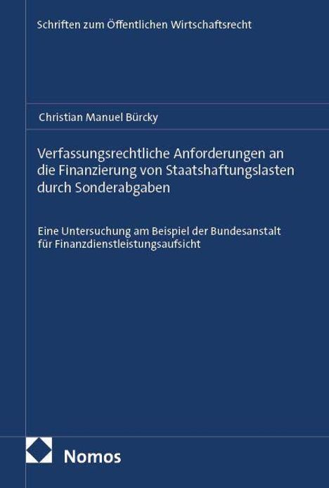 Verfassungsrechtliche Anforderungen... durch Sonderabgaben. Eine Untersuchung... Finanzdienstleistungsaufsicht. Nomos-Logo.