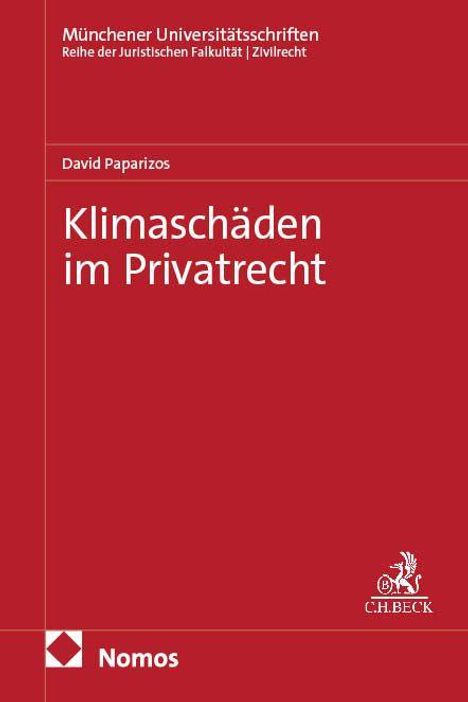 "Klimaschäden im Privatrecht" von David Paparizos, Münchener Universitätsschriften. Roter Hintergrund. Logos unten.