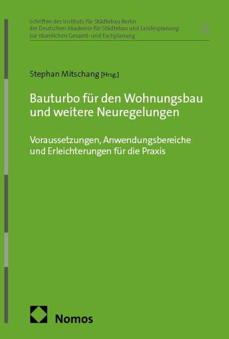 Buchtitel: "Bauturbo für den Wohnungsbau und weitere Neuregelungen". Grünes Cover mit Nomos-Logo unten links.
