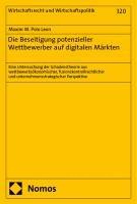 Maxim W. Polo Leon: Die Beseitigung potenzieller Wettbewerber auf digitalen Märkten, Buch