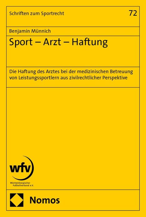 Benjamin Münnich: Sport - Arzt - Haftung, Buch