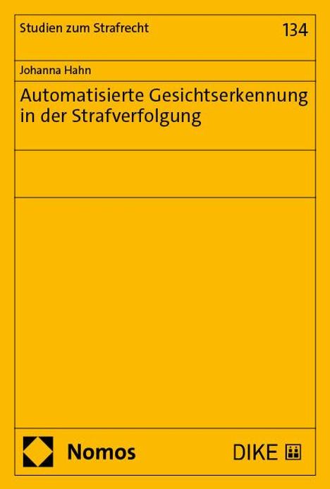 Johanna Hahn: Automatisierte Gesichtserkennung in der Strafverfolgung, Buch