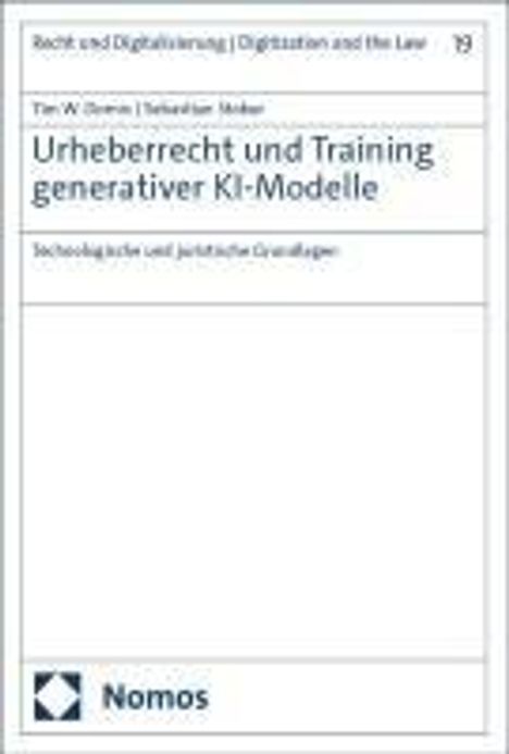 Tim W. Dornis: Urheberrecht und Training generativer KI-Modelle, Buch