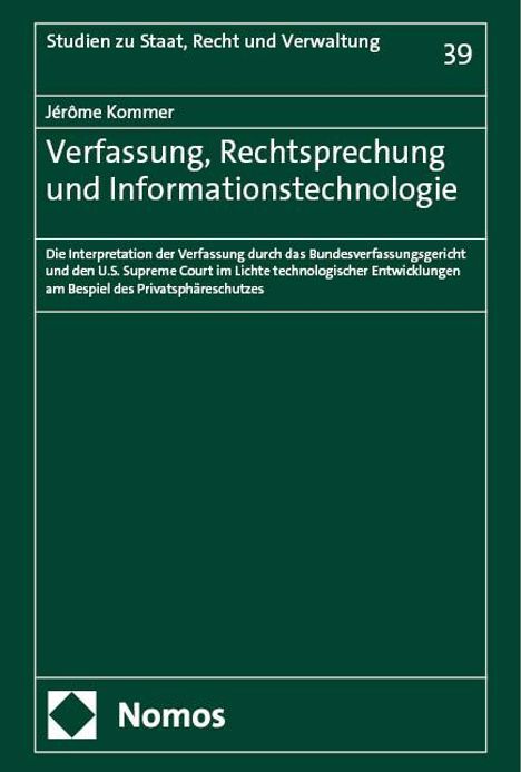 Jérôme Kommer: Verfassung, Rechtsprechung und Informationstechnologie, Buch