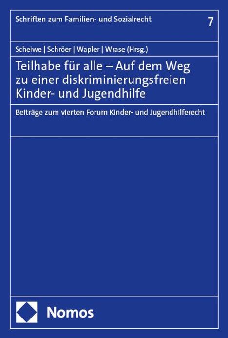 Teilhabe für alle - Auf dem Weg zu einer diskriminierungsfreien Kinder- und Jugendhilfe, Buch