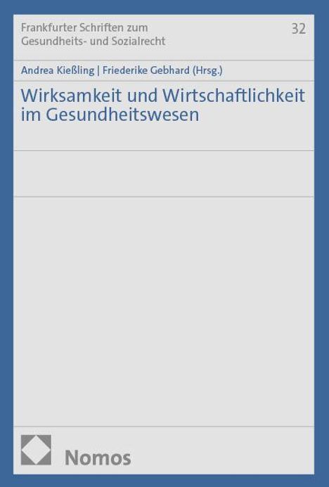 Wirksamkeit und Wirtschaftlichkeit im Gesundheitswesen, Buch