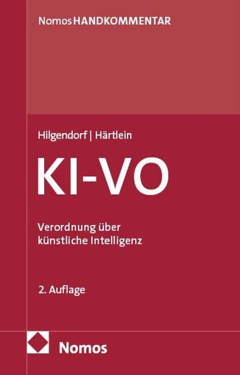 Nomos Handkommentar, Hilgendorf/Härtlein, KI-VO: Verordnung über künstliche Intelligenz, 2. Auflage, roter Einband.