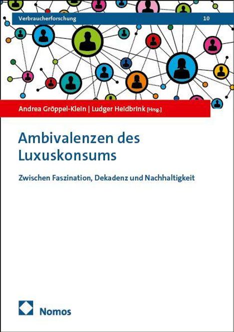 Ambivalenzen des Luxuskonsums, Buch