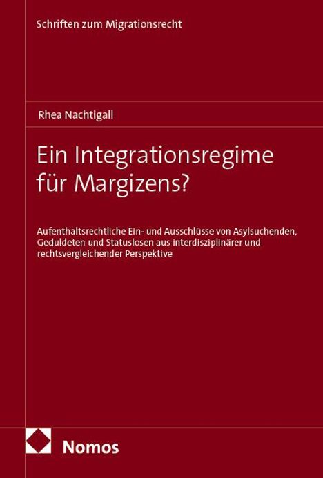 Rhea Nachtigall: Ein Integrationsregime für Margizens?, Buch