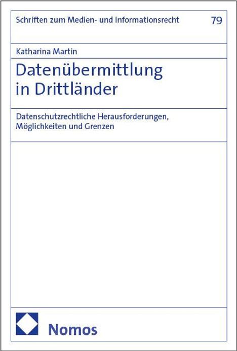 Katharina Martin: Datenübermittlung in Drittländer, Buch