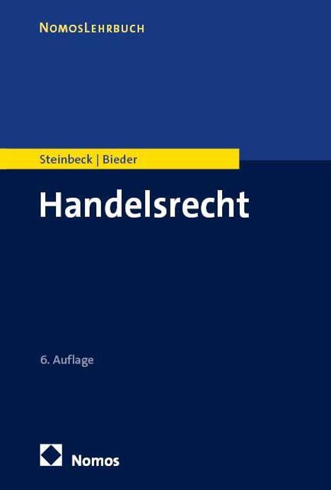 Nomos Lehrbuch, Steinbeck/Bieder, "Handelsrecht", 6. Auflage. Blaues Cover mit gelbem Streifen und Nomos-Logo.