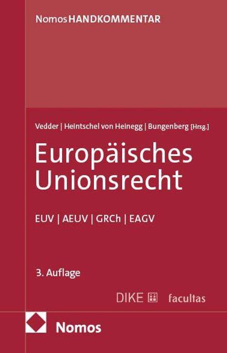 „Nomos Handkommentar, Europäisches Unionsrecht, 3. Auflage. EUV | AEUV | GRCh | EAGV“ steht auf einem roten Buchcover.