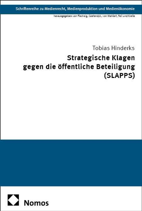 Tobias Hinderks: Strategische Klagen gegen die öffentliche Beteiligung (SLAPPS), Buch