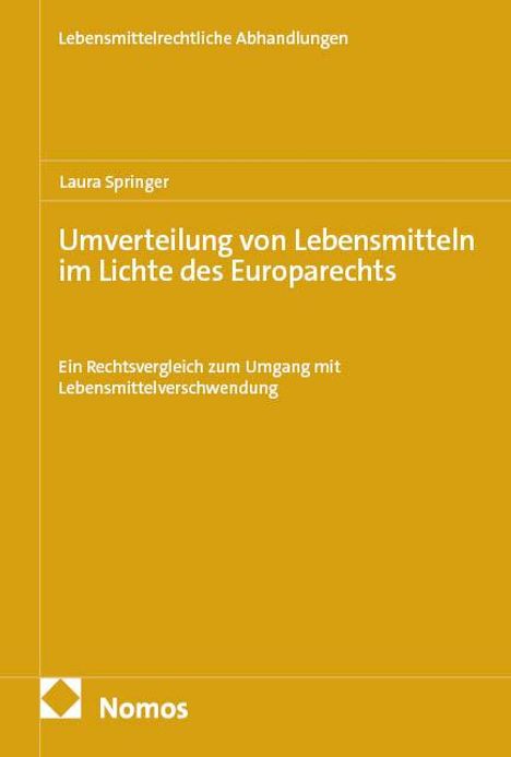 Laura Springer: Umverteilung von Lebensmitteln im Lichte des Europarechts, Buch