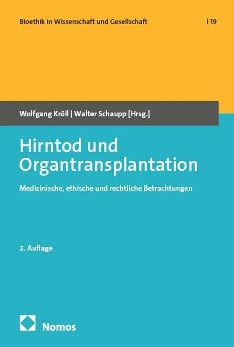 Hirntod und Organtransplantation, Buch