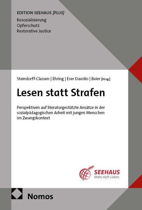 "Lesen statt Strafen" von Steindorff-Classen und anderen. Enthält rotes dreieckiges Seehaus-Logo unten rechts.