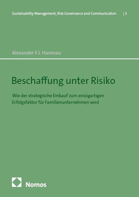 Alexander F. J. Hasenau: Beschaffung unter Risiko, Buch