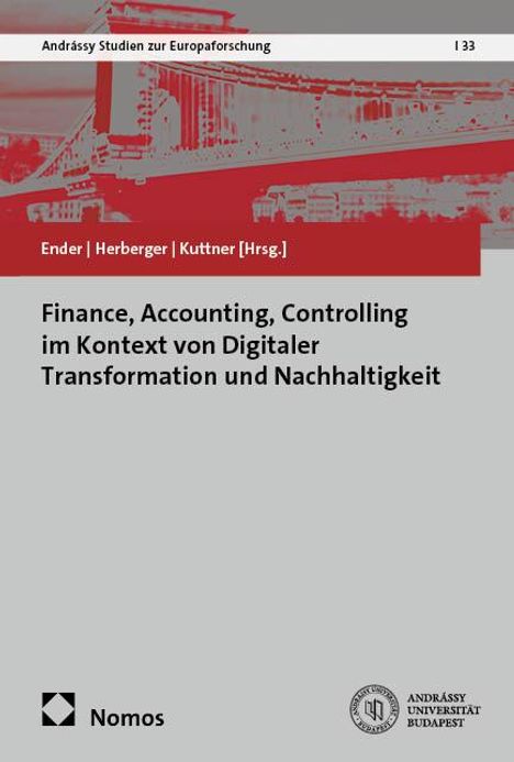 Finance, Accounting, Controlling im Kontext von Digitaler Transformation und Nachhaltigkeit, Buch