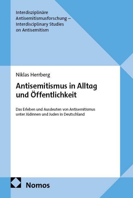 Niklas Herrberg: Antisemitismus in Alltag und Öffentlichkeit, Buch