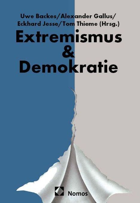Uwe Backes/Alexander Gallus/Eckhard Jesse/Tom Thieme (Hrsg.). Extremismus & Demokratie. Nomos-Logo, Papier mit Riss.