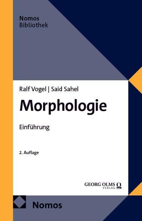 "Ralf Vogel | Said Sahel: Morphologie. Einführung. 2. Auflage." Blau und gelb gestaltetes Buchcover, Verlag und Logo.