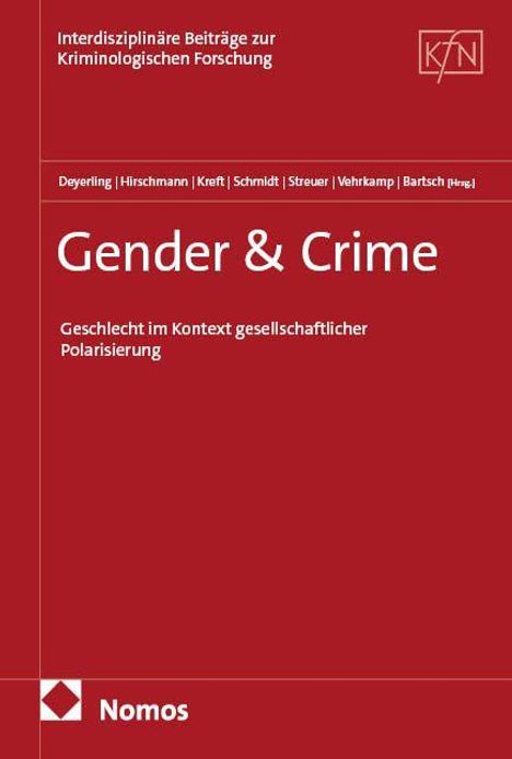 Titel: "Gender & Crime", Untertitel: "Geschlecht im Kontext gesellschaftlicher Polarisierung", Logo oben rechts.