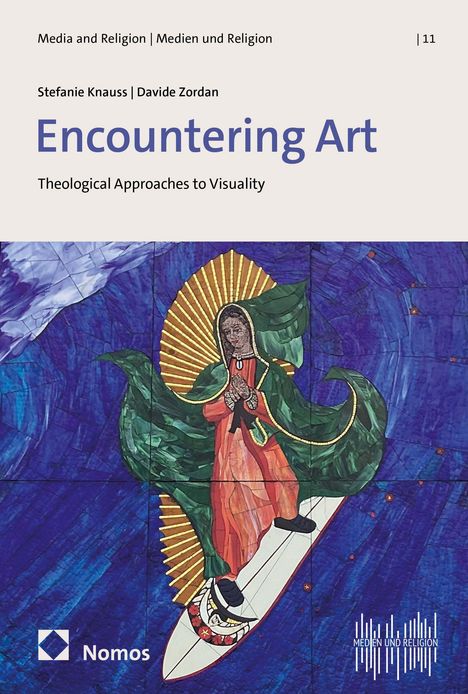 Titel: "Encountering Art". Autoren: Stefanie Knauss, Davide Zordan. Eine Frau auf einem Surfbrett vor blauem Hintergrund.