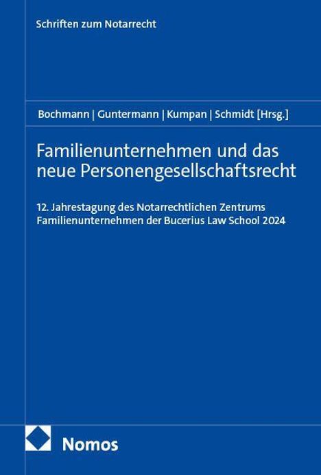 „Familienunternehmen und das neue Personengesellschaftsrecht“ – 12. Jahrestagung Bucerius Law School 2024; Blaues Buchcover.