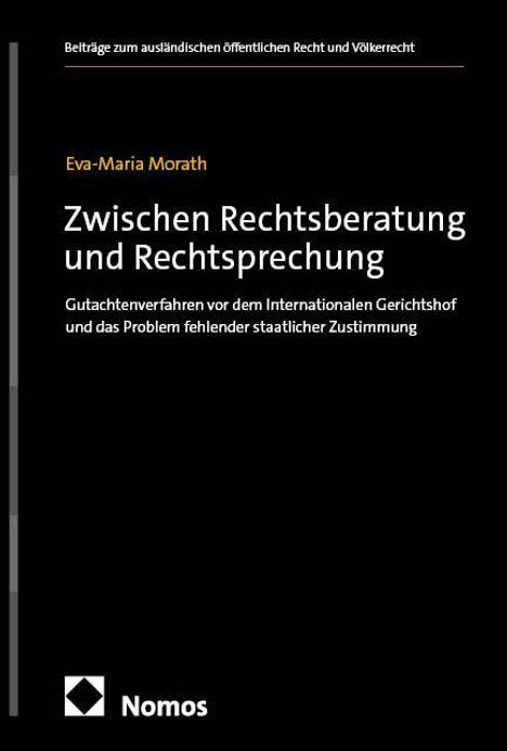 Titel: "Zwischen Rechtsberatung und Rechtsprechung". Autor: Eva-Maria Morath. Logo unten: Nomos.