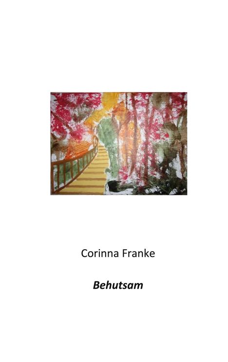 Corinna Franke: Behutsam, Buch