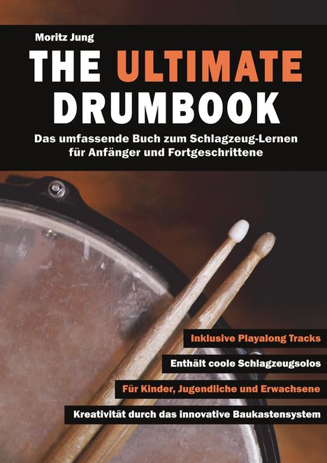 Moritz Jung: The Ultimate Drumbook, Buch