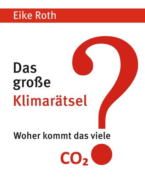 Eike Roth: Das große Klimarätsel, Buch