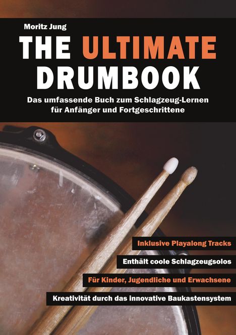 Moritz Jung: The Ultimate Drumbook, Buch