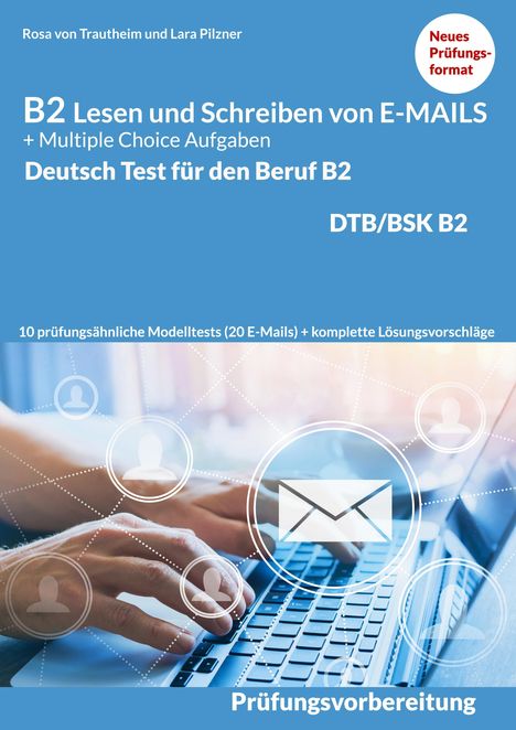 Rosa von Trautheim: Lesen und Schreiben von E-MAILS und Multiple Choice Aufgaben, Buch