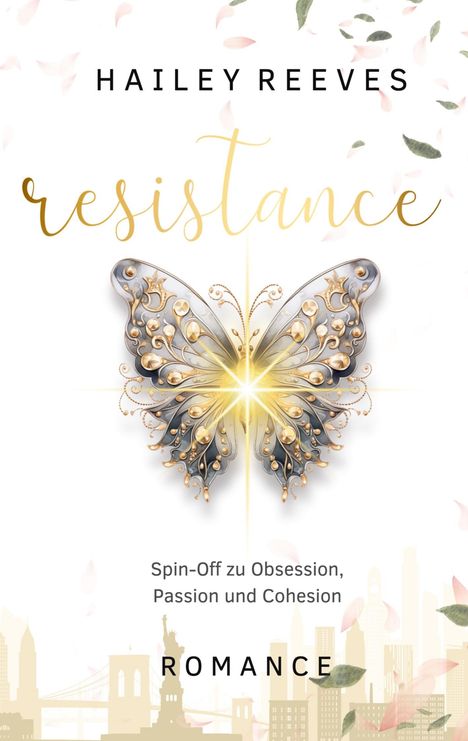 Hailey Reeves: Resistance - Band 4, Buch