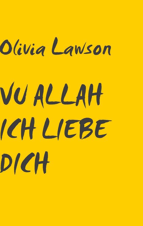 Olivia Lawson: Vuallah Ich Liebe Dich, Buch
