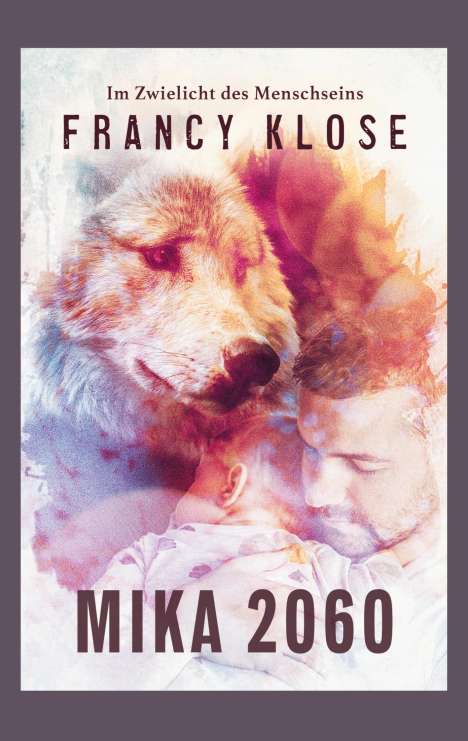 Francy Klose: Mika 2060, Buch