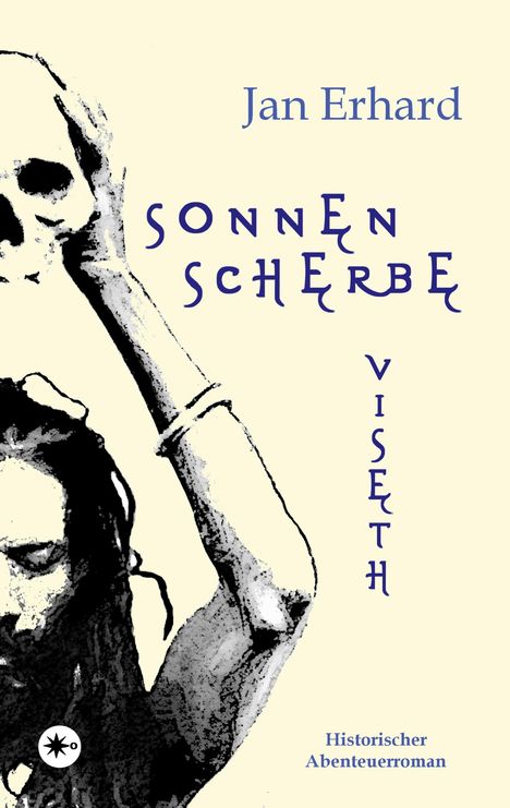 Jan Erhard: Sonnenscherbe, Buch