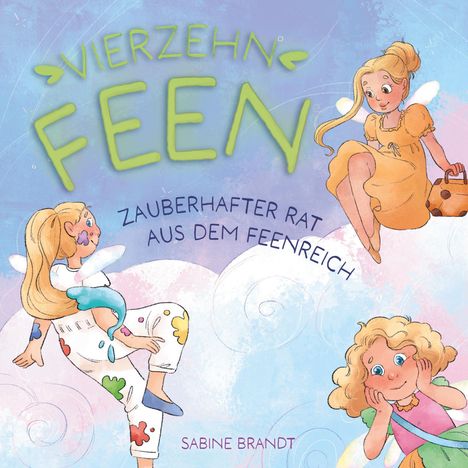 Sabine Brandt: Vierzehn Feen, Buch