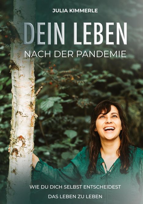 Julia Kimmerle: Dein Leben nach der Pandemie, Buch