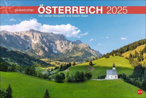 Österreich Globetrotter Kalender 2025 - Von weiter Bergwelt und klaren Seen, Kalender