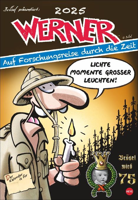 Rötger Feldmann: Werner Kalender 2025, Kalender