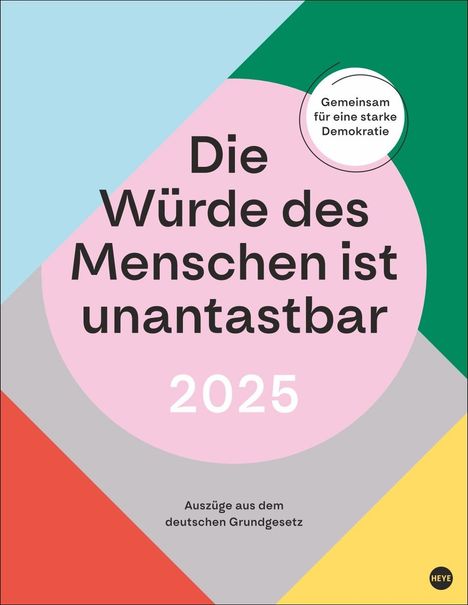 Die Würde des Menschen ist unantastbar Posterkalender 2025 - Auszüge aus dem deutschen Grundgesetz, Kalender