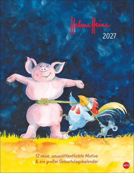 Helme Heine, 2027. Illustration: Ein glückliches Schwein, ein Hahn und eine Maus auf gelbem Boden, blauer Himmel.