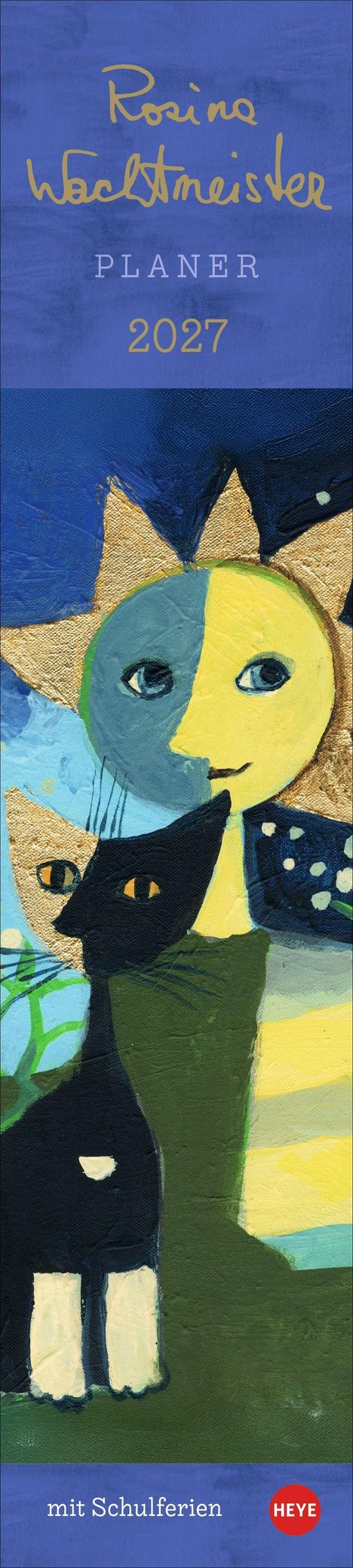 "Rosina Wachtmeister Planer 2027 mit Schulferien." Illustration einer gelben und blauen Sonne mit einer schwarzen Katze.