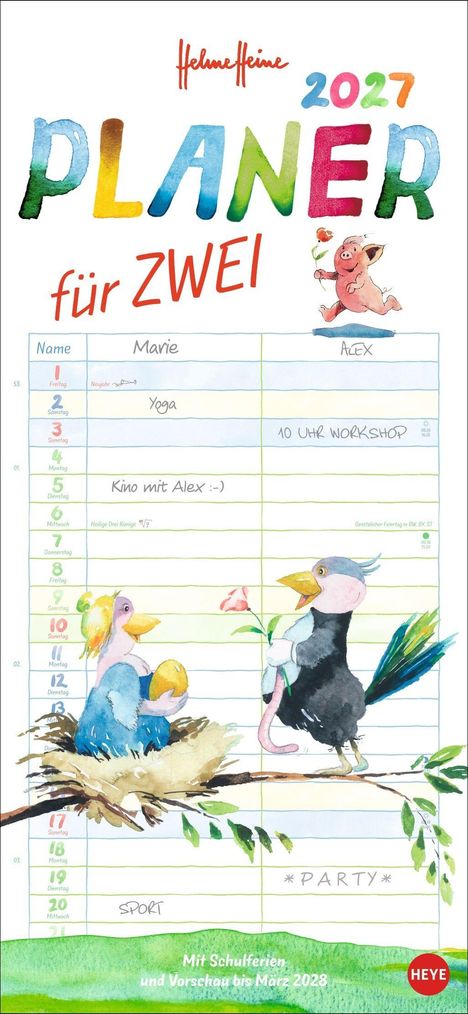 "PLANER für ZWEI", "Name", "Marie", "ALEX", "Yoga", "10 UHR WORKSHOP", "Kino mit Alex :-)", bunte Vogel- und Schweineillustrationen.