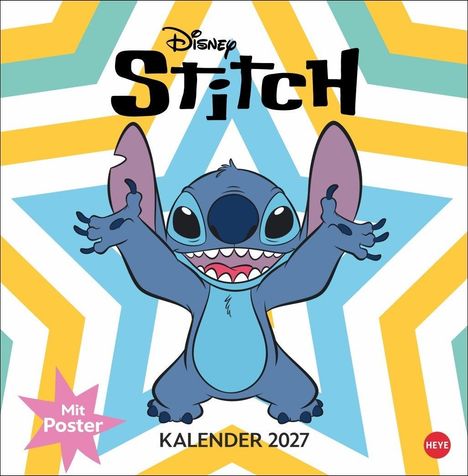 "Disney Stitch, Mit Poster, Kalender 2027." Stitch reckt die Arme in einem Hintergrund aus bunten Sternen aus.