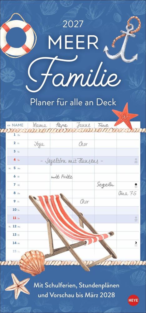 2027 MEER Familie. Planer für alle an Deck. Mit Schulferien und Vorschau bis März 2028. Illustration: Seefahrtsmotive.