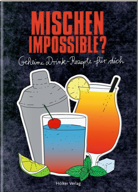 Mischen impossible?, Buch