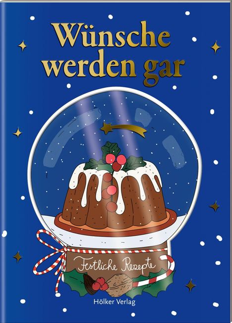 Wünsche werden gar, Buch